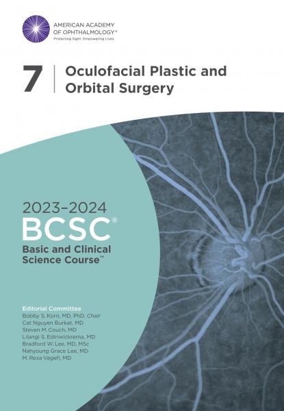 Basic and Clinical Science Course-Oculofacial Plastic and Orbital Surgery Section 07 2023-2024 - چشم